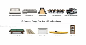 thing-that-are-102-inches-long